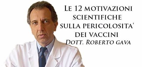 Dott. Roberto Gava – Vi spiego i pericoli dei vaccini